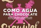 Como agua para chocolate