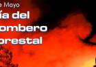 Día Internacional del Bombero Forestal