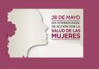 Día Internacional de Acción por la Salud de las Mujeres