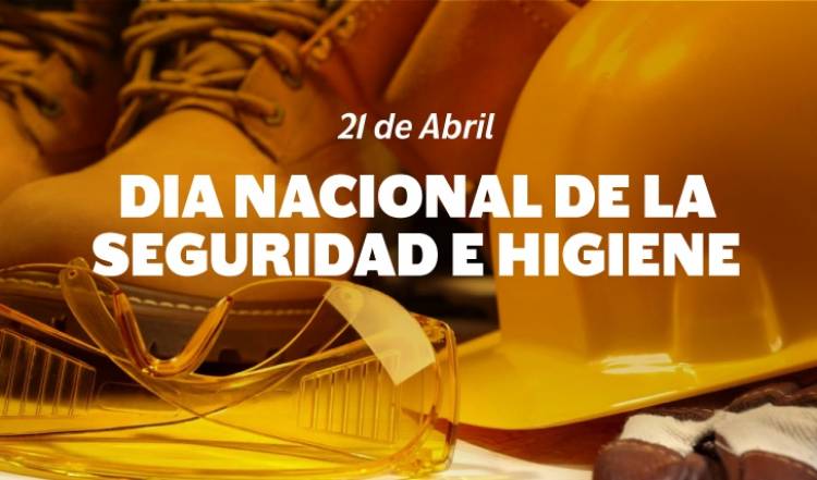 Día Nacional de la Higiene y Seguridad en el Trabajo