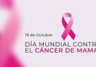 Día Mundial de la Lucha contra el Cáncer de Mama